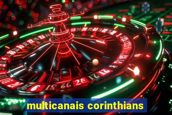 multicanais corinthians